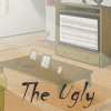 The Ugly